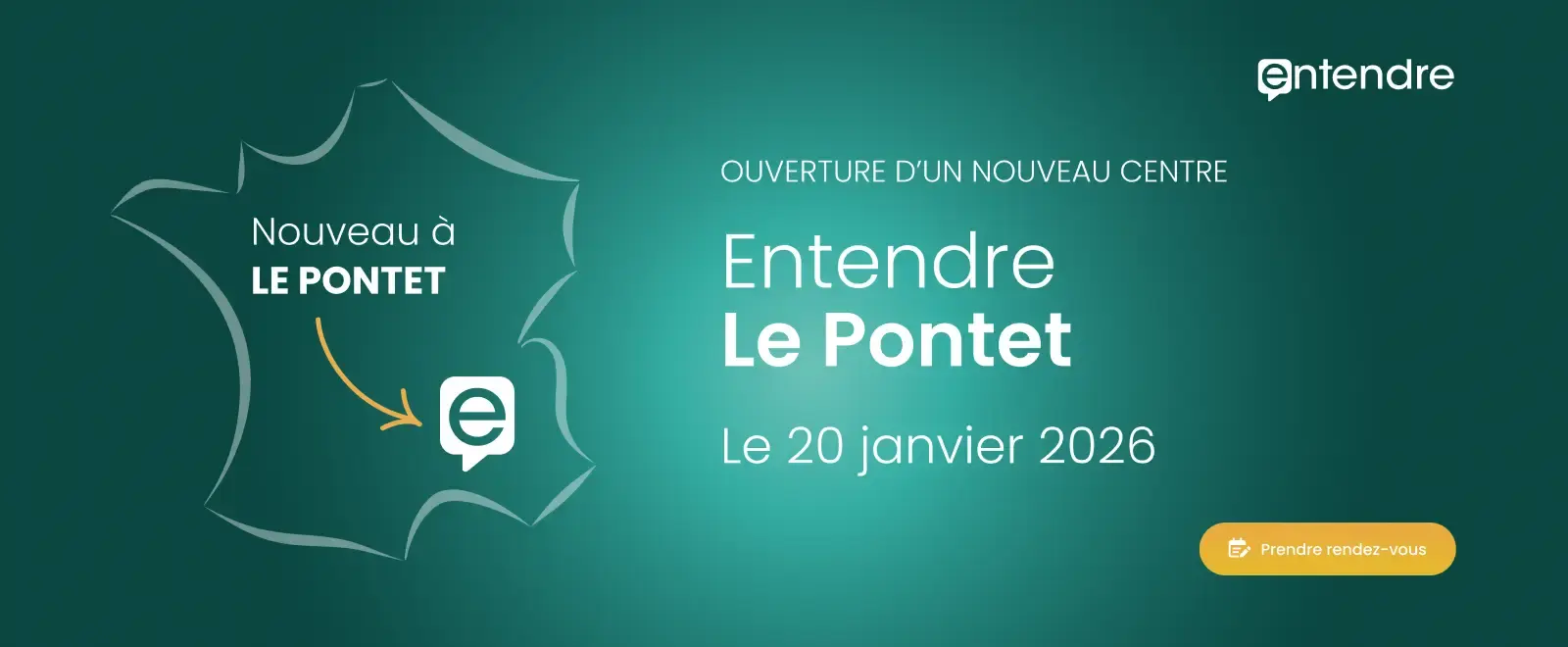 Ouverture de Entendre Le Pontet